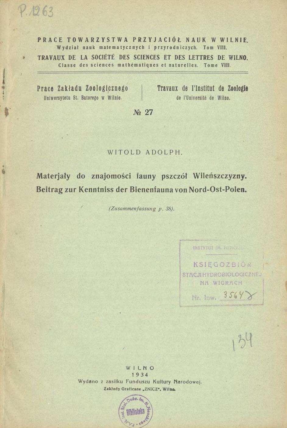 f I / r- y; v PRACE TOWARZYSTWA PRZYJACIÓŁ NAUK W WILNIE. Wydział nauk matematycznych i przyrodniczych. Tom VIII. TRAVAUX DE LA SOCIÉTÉ DES SCIENCES ET DES LETTRES DE WiLNO.
