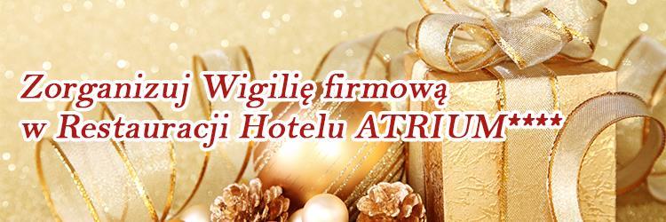 http://www.hotel-atrium.pl/pl/wigilia/ Witam serdecznie Potwierdzam możliwość na dzień dzisiejszy zorganizowania spotkania firmowego dla 50-70 osób w Restauracji Hotelu ATRIUM *** w dniu 7.12.2018.