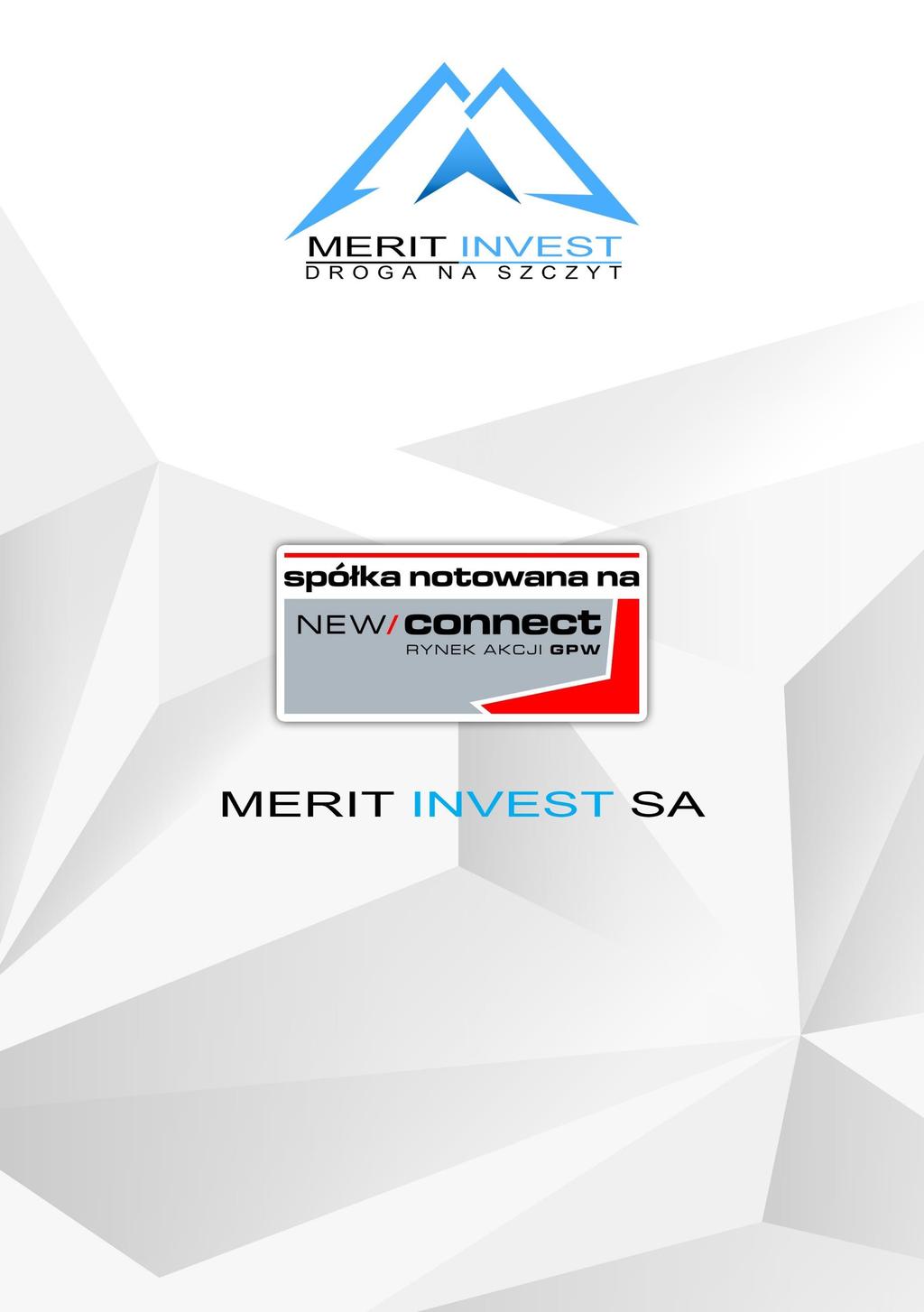 208, 26 600 Radom E mail: biuro@meritinvest.pl www.