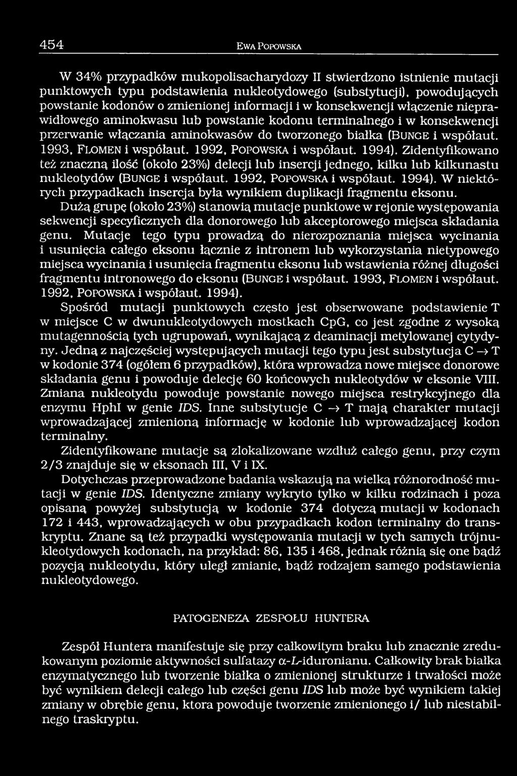 1993, F l o m e n i współaut. 1992, P o p o w s k a i współaut. 1994).
