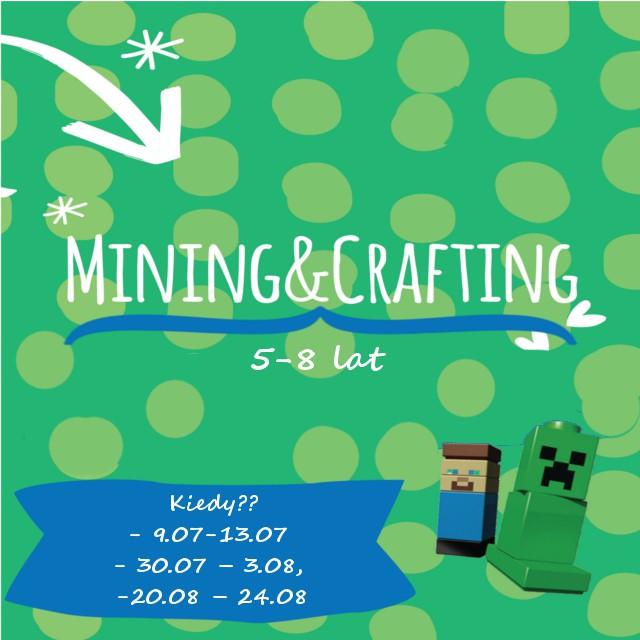 MINING&CRAFTING ŚWIAT MINECRAFT [dzieci 5-8 lat] Zabierzemy dzieci w przygodę po świecie kwadratowych postaci i budynków wprost z gry Minecraft.