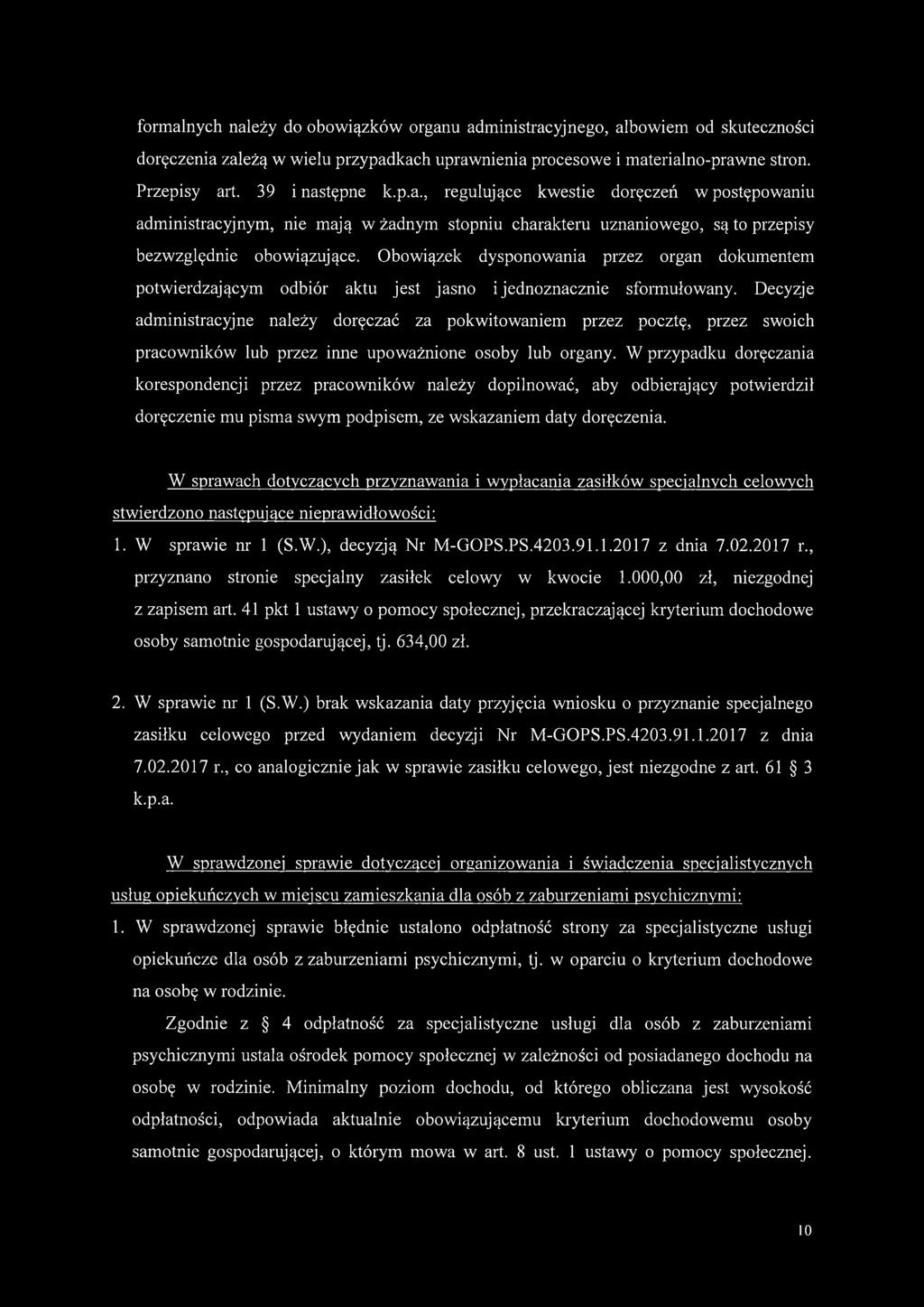 Obowiązek dysponowania przez organ dokumentem potwierdzającym odbiór aktu jest jasno i jednoznacznie sformułowany.