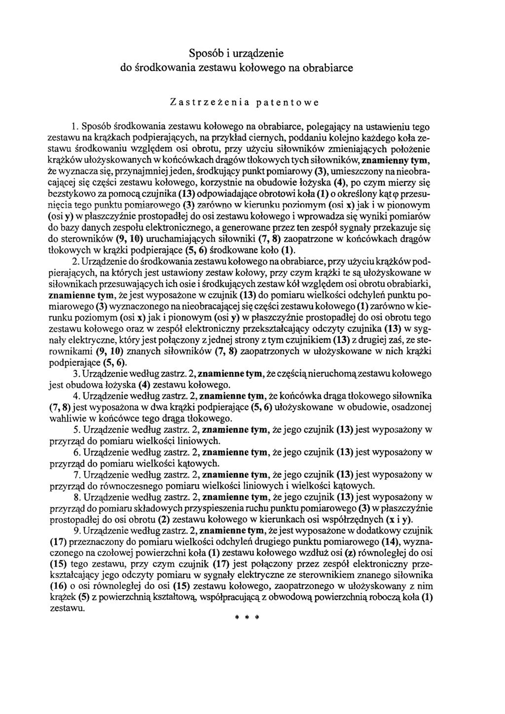 Sposób i urządzenie do środkowania zestawu kołowego na obrabiarce Zastrzeżenia patentowe 1.