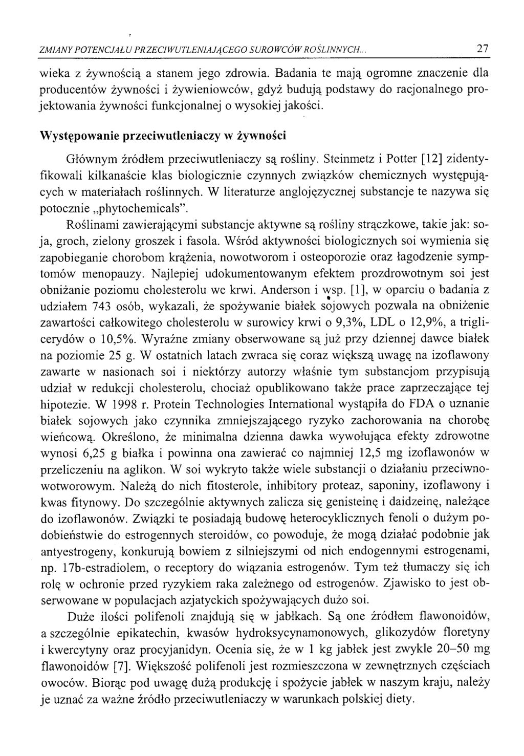 ZMIANY POTENCJAŁU PRZECIWUTLEN1AJĄCEG0 SUROWCÓW ROŚLINNYCH. 2 1 wieka z żywnością a stanem jego zdrowia.