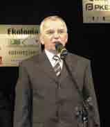 Członkowie Kapituły Konkursu: Wojciech KUSPIK Dyrektor Generalny Polskiego Towarzystwa Wspierania Przedsiębiorczości Sp. z o.o. w Katowicach, Bożena KAN