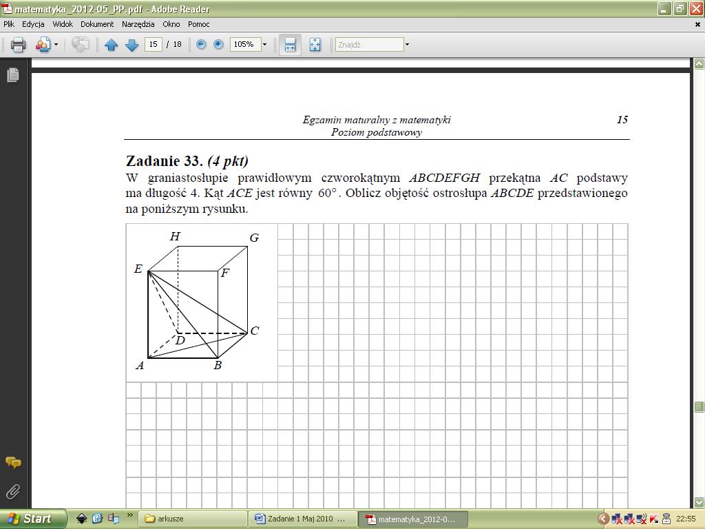 % Zadanie 49. (0-4) Maj 2012 [IV. Użycie i tworzenie strategii] W graniastosłupie prawidłowym czworokątnym ABCDEFGH przekątna AC podstawy ma długość 4. Kąt ACE jest równy 60%.