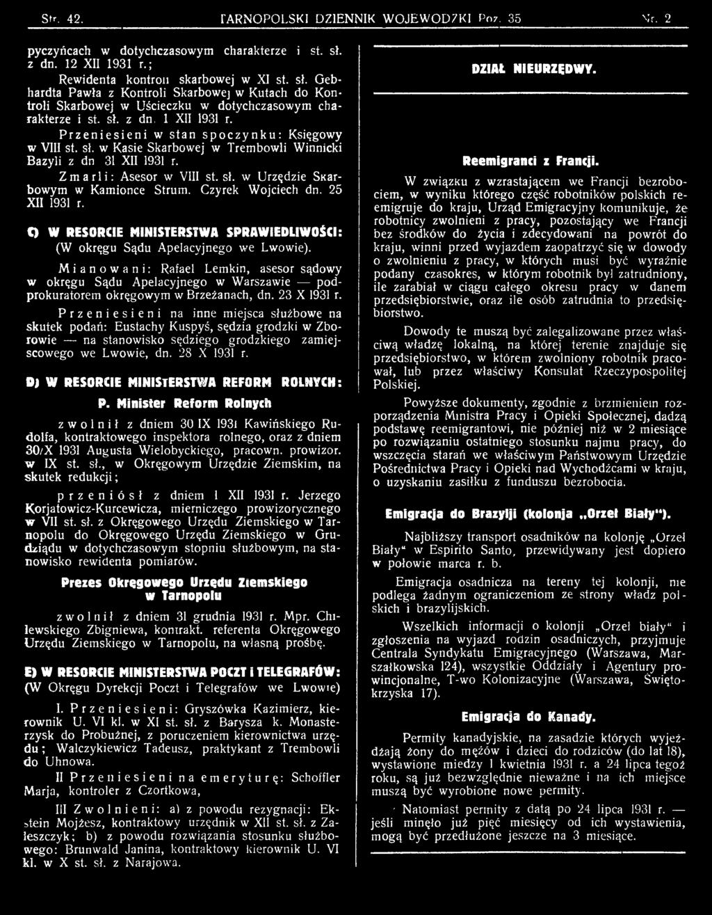 Mianowani: Rafael Lemkin, asesor sądowy w okręgu Sądu Apelacyjnego w Warszawie podprokuratorem okręgowym w Brzeżanach, dn. 23 X 1931 r.
