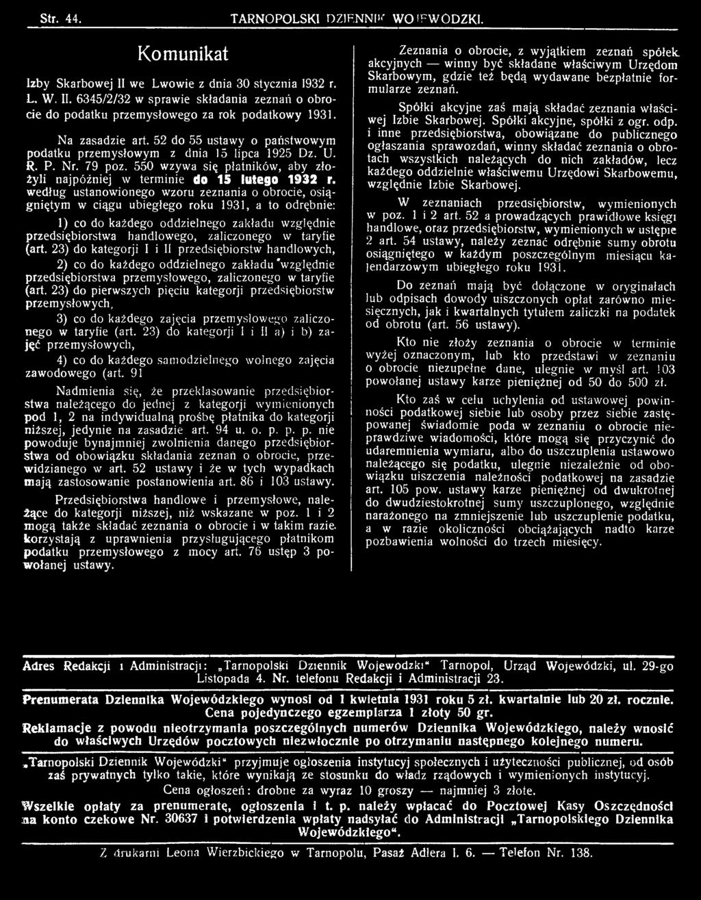 23) do pierwszych pięciu kategorji przedsiębiorstw przemysłowych, 3) co do każdego zajęcia przemysłowego zaliczonego w taryfie (art.