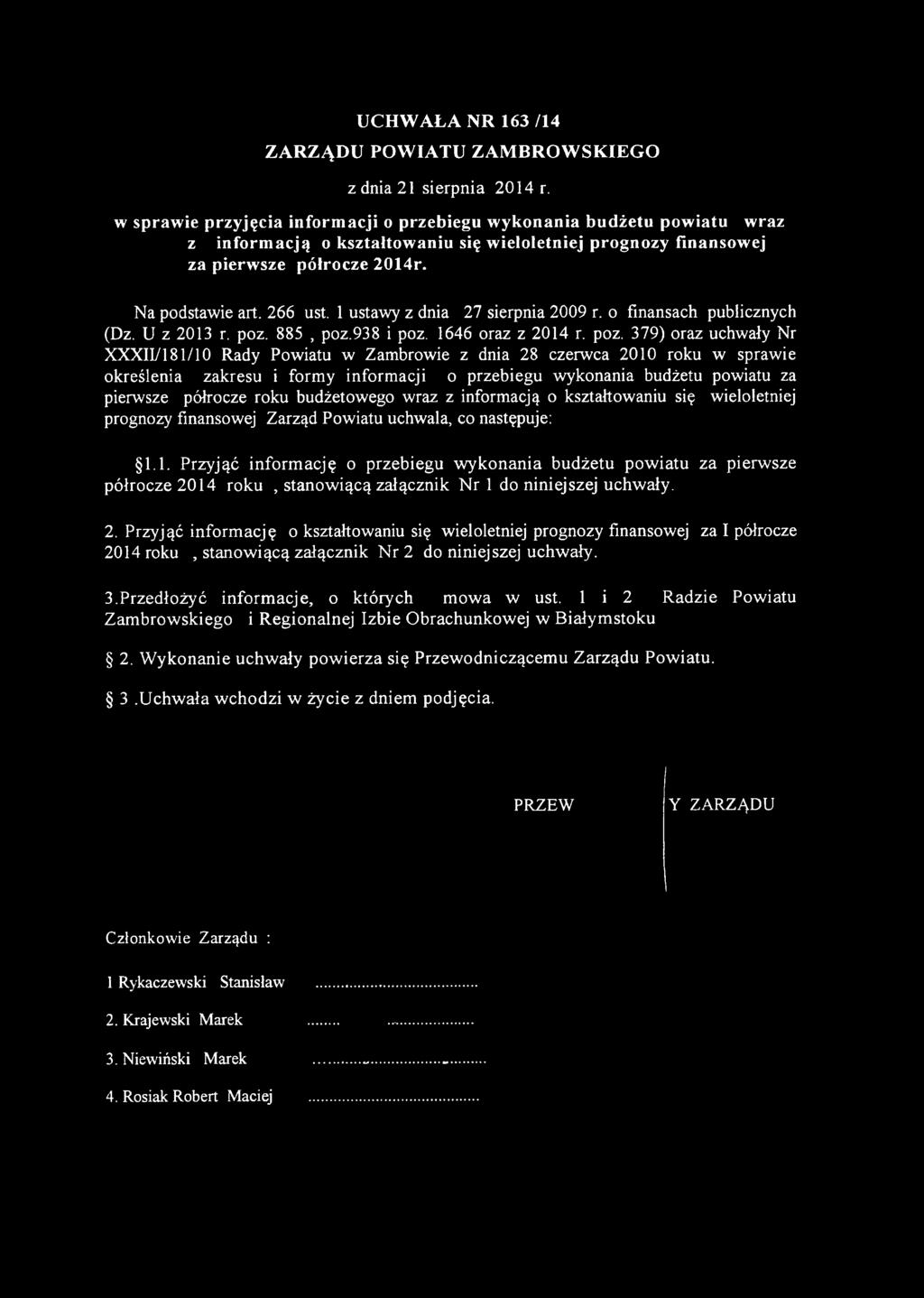 1 ustawy z dnia 27 sierpnia 2009 r. o finansach publicznych (Dz. U z 2013 r. poz.