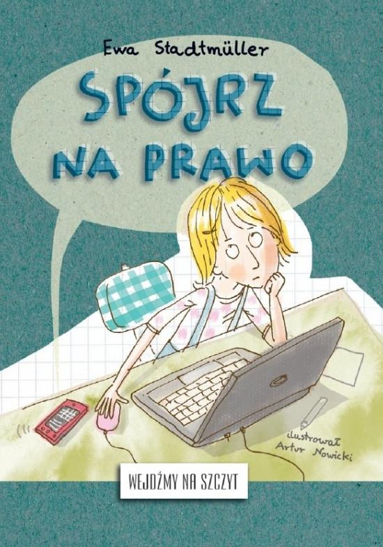 SPÓJRZ NA PRAWO Ewa Stadtmüller Książeczka mówi o przemieniającej mocy spotkania z cierpiącym człowiekiem.