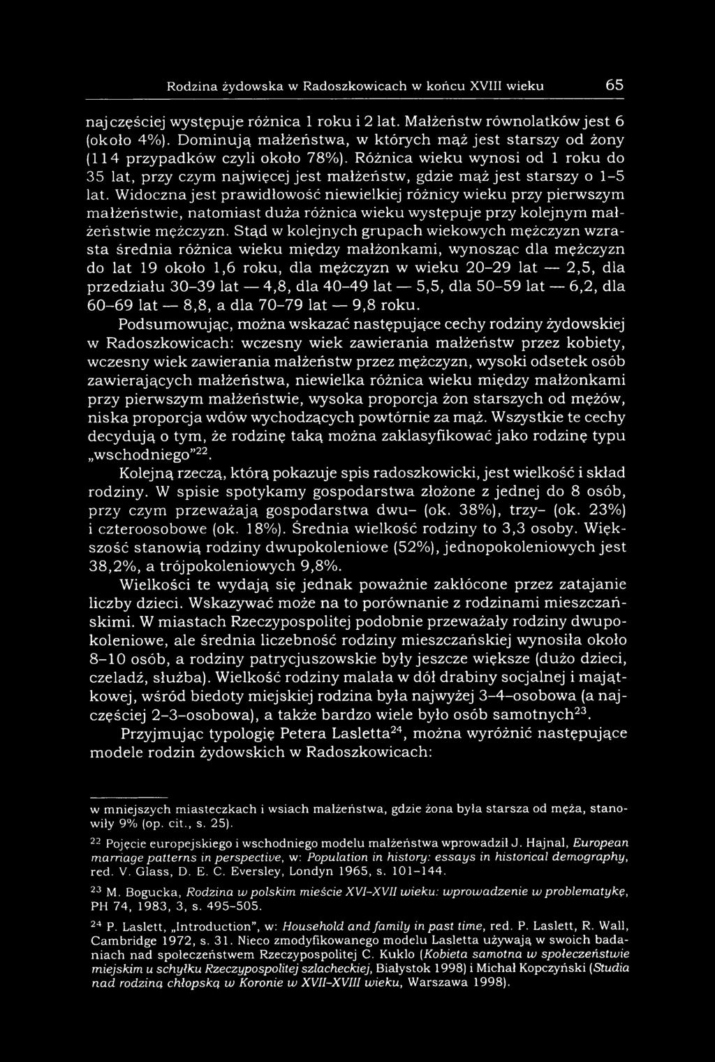 Różnica wieku wynosi od 1 roku do 35 lat, przy czym najwięcej jest małżeństw, gdzie mąż jest starszy o 1-5 lat.