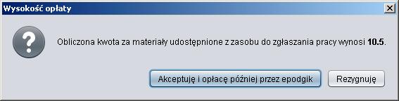 Zakup realizowany jest prze wciśniecie klawisza Zakup, co powoduje pojawienie się okna dialogowego (rys.