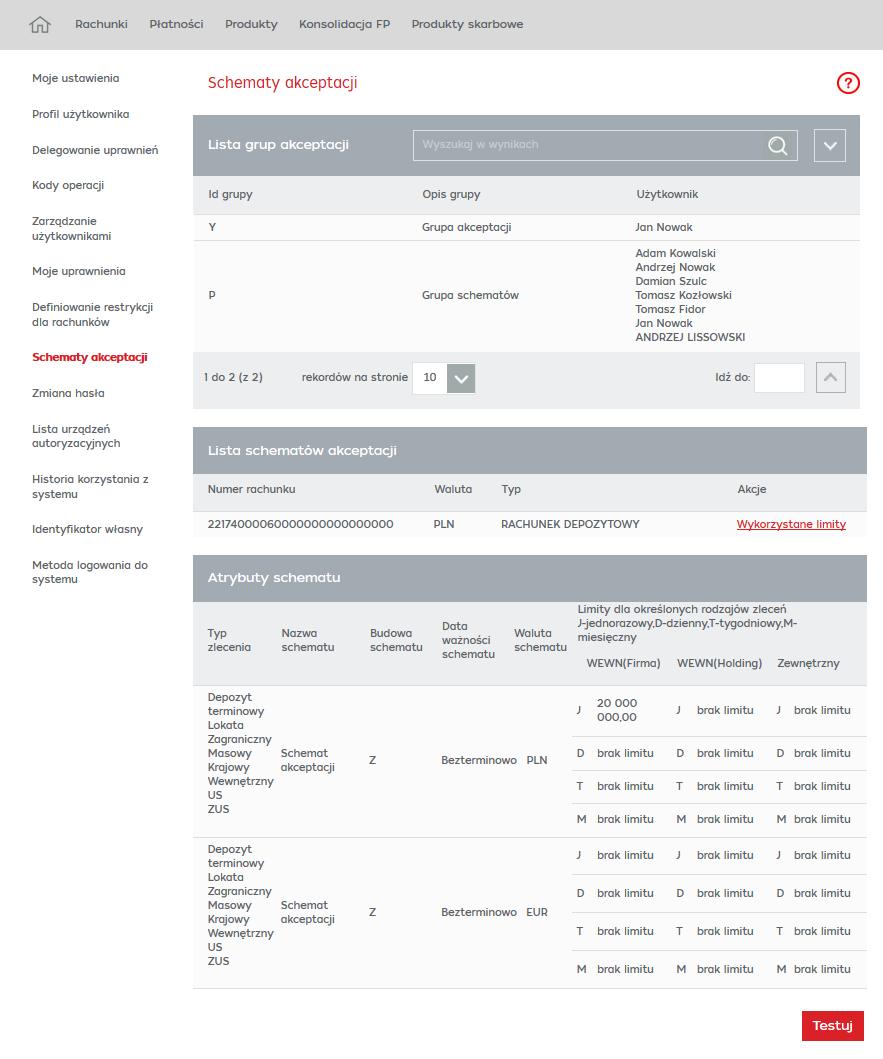 Schematy akceptacji Przejście do ekranu testowania schematów akceptacji jest możliwe po wybraniu przycisku Testuj.