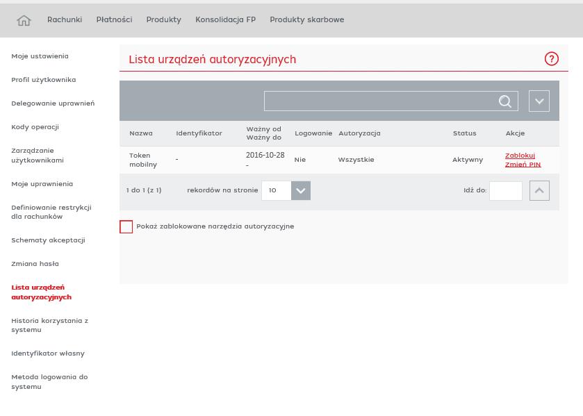 Zmiana PIN tokena mobilnego Akcja jest możliwa po wejściu do formatki Lista urządzeń autoryzacyjnych i wybraniu