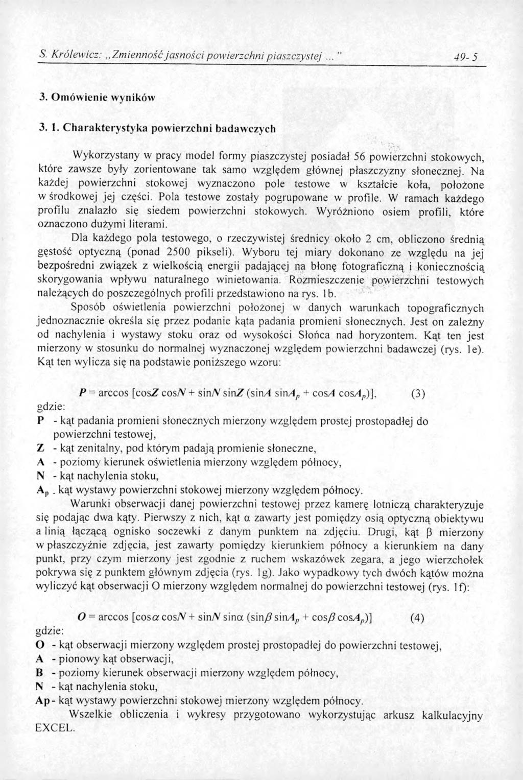 S. Królewicz: Zmienność ja sno ści pow ierzchni piaszczystej 4 9-5 3. Omówienie wyników 3. 1.