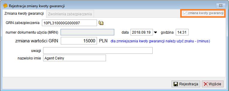 6 Zmiana kwoty gwarancji Jeśli na podstawie decyzji odpowiedniego organu zostanie zmieniona wysokość gwarancji, wówczas należy zarejestrować taką operację w module Monitorowanie GRN.