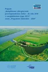 Program Program Żuławski - 2030 Kompleksowe zabezpieczenie przeciwpowodziowe Żuław do roku 2030 (z