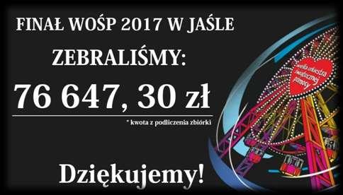 Jaśle 15 stycznia - 25 Finał Wielkiej Orkiestry Świątecznej