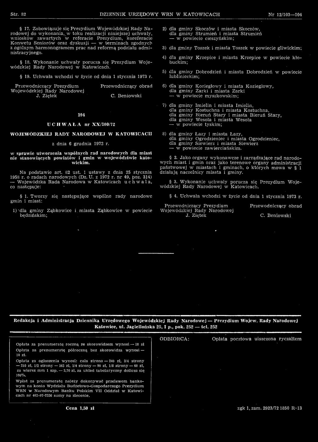 Beniowski 194 UCHWAŁA nr XX/100/72 WOJEWÓDZKIEJ RADY NARODOWEJ W KATOWICACH z dnia 6 grudnia 1972 r.