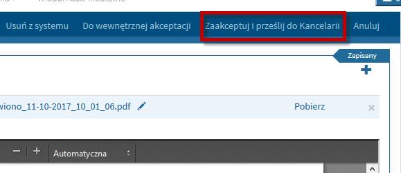 Strona 8 z 9 12. Użytkownik klika przycisk [Zaakceptuj i prześlij do Kancelarii]: 13.