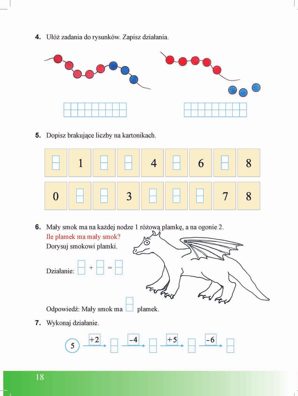 4. Ułóż zadania do rysunków. Zapisz działania. 5.