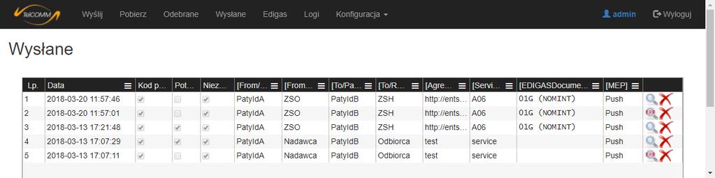 EKRAN WYSŁANE Ekran Wysłane wyświetla wszystkie komunikaty, które zostały wysłane, a jego struktura jest analogiczna do ekranu Odebrane, z tą różnicą, że zamiast opcji nadania statusu wiadomości