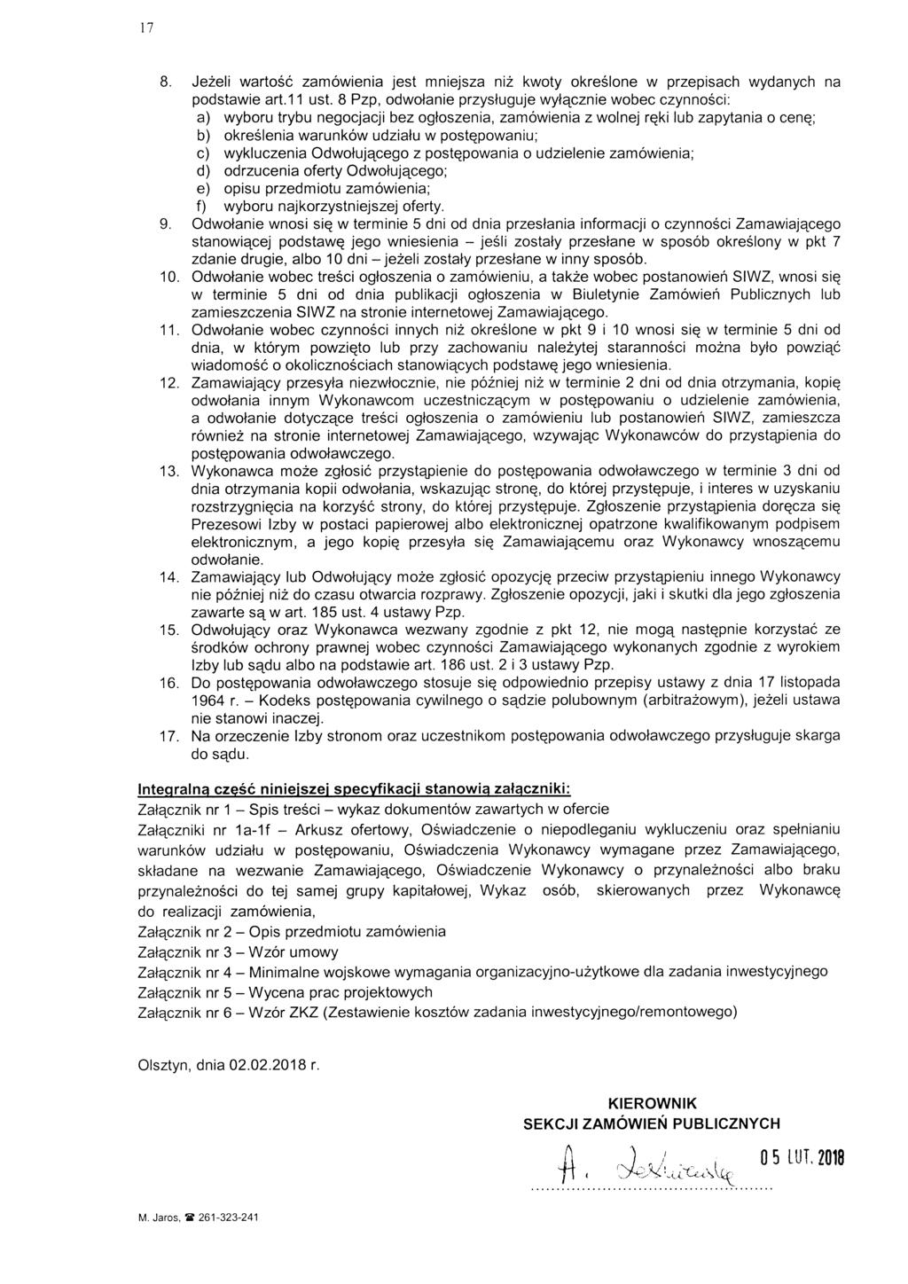 8. Jezeli wartosc zamowienia jest mniejsza niz kwoty okreslone w przepisach wydanych na podstawie art.11 ust.