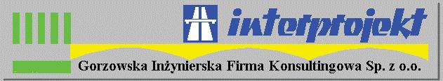 !"#$!%&!"#$ Tma: PRZEBUDOWA ULICY SZCZECISKIEJ - DROGI WOJEWÓDZKIEJ NR 130 W GORZOWIE WLKP. WOJEWÓDZTWO LUBUSKIE, MIASTO GORZÓW WLKP. Insor: Praconia projoa: Miaso Gorzó Wlp. ul.