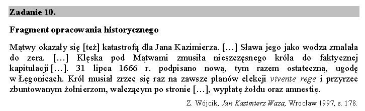 Matura 2016 Rokosz Lubomirskiego Często w zadaniu proszą o wyjaśnienie tego pojęcia. Nie musisz mieć wszystkich pojęć w głowie (definicji).