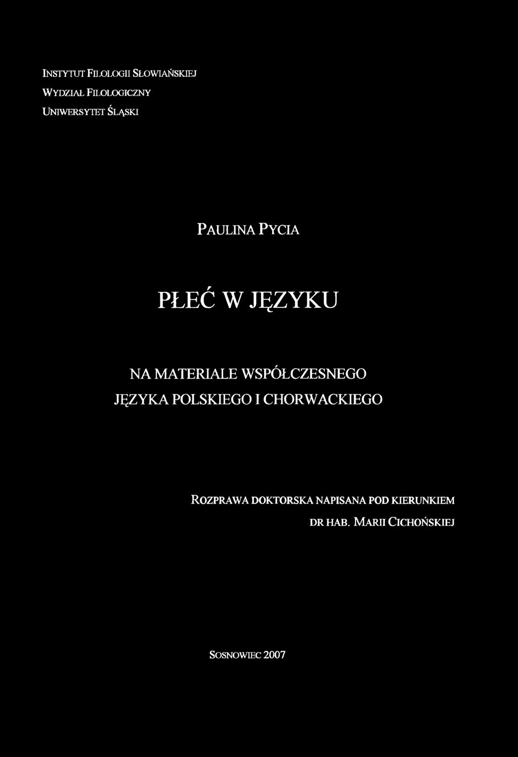 WSPÓŁCZESNEGO JĘZYKA POLSKIEGO I CHORWACKIEGO R ozpraw a doktorska