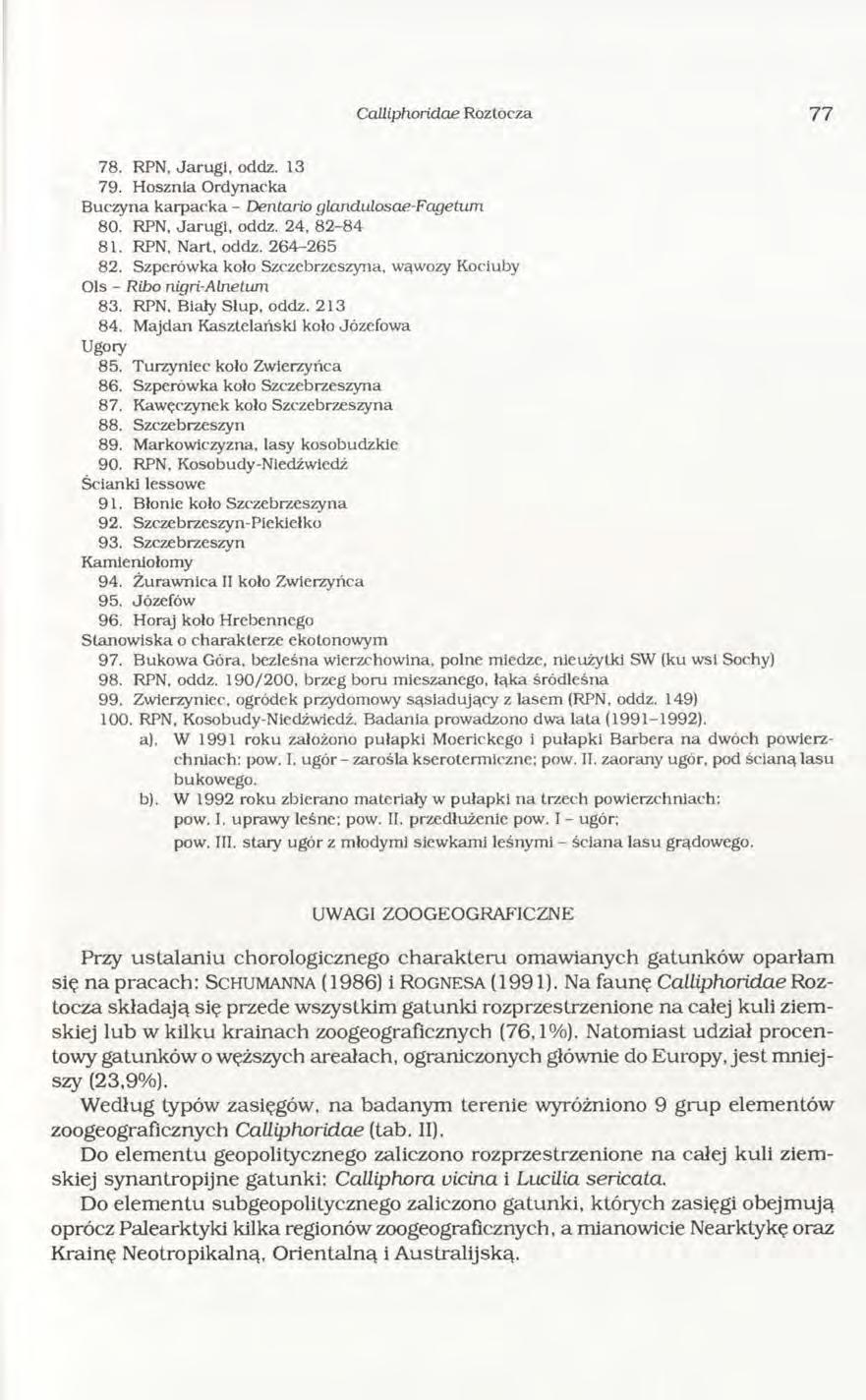 Calliphoridae Roztocza 77 78. RPN, Jarugi, oddz. 13 79. H osznia O rdynacka Buczyna karpacka - Dentario glandulosae-fcigetum 80. RPN, Jarugi, oddz. 24, 82-84 81. RPN, Nart. oddz. 264-265 82.