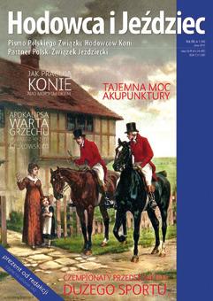 wspaniałych ludzi, którzy związali swoje życie z końmi.