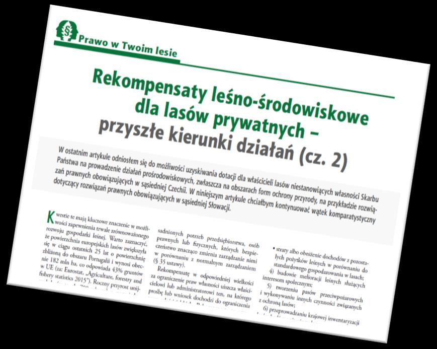 techniki w dziedzinie leśnictwa w przystępny, ciekawy sposób, unikając książkowej czy też stricte