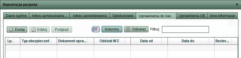 Kolejną czynnością podczas rejestracji danych pacjenta jest uzupełnienie uprawnień pacjenta do świadczeń. Dokonuje się tego na zakładce Uprawnienia do świadczeń. Rys.