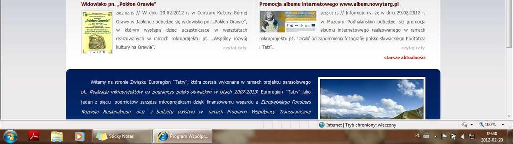 Ponadto pracownicy Euroregionu Tatry informowali potencjalnych wnioskodawców o moŝliwości wnioskowania o dofinansowanie mikroprojektów w ramach III naboru w trakcie indywidualnych konsultacji, rozmów