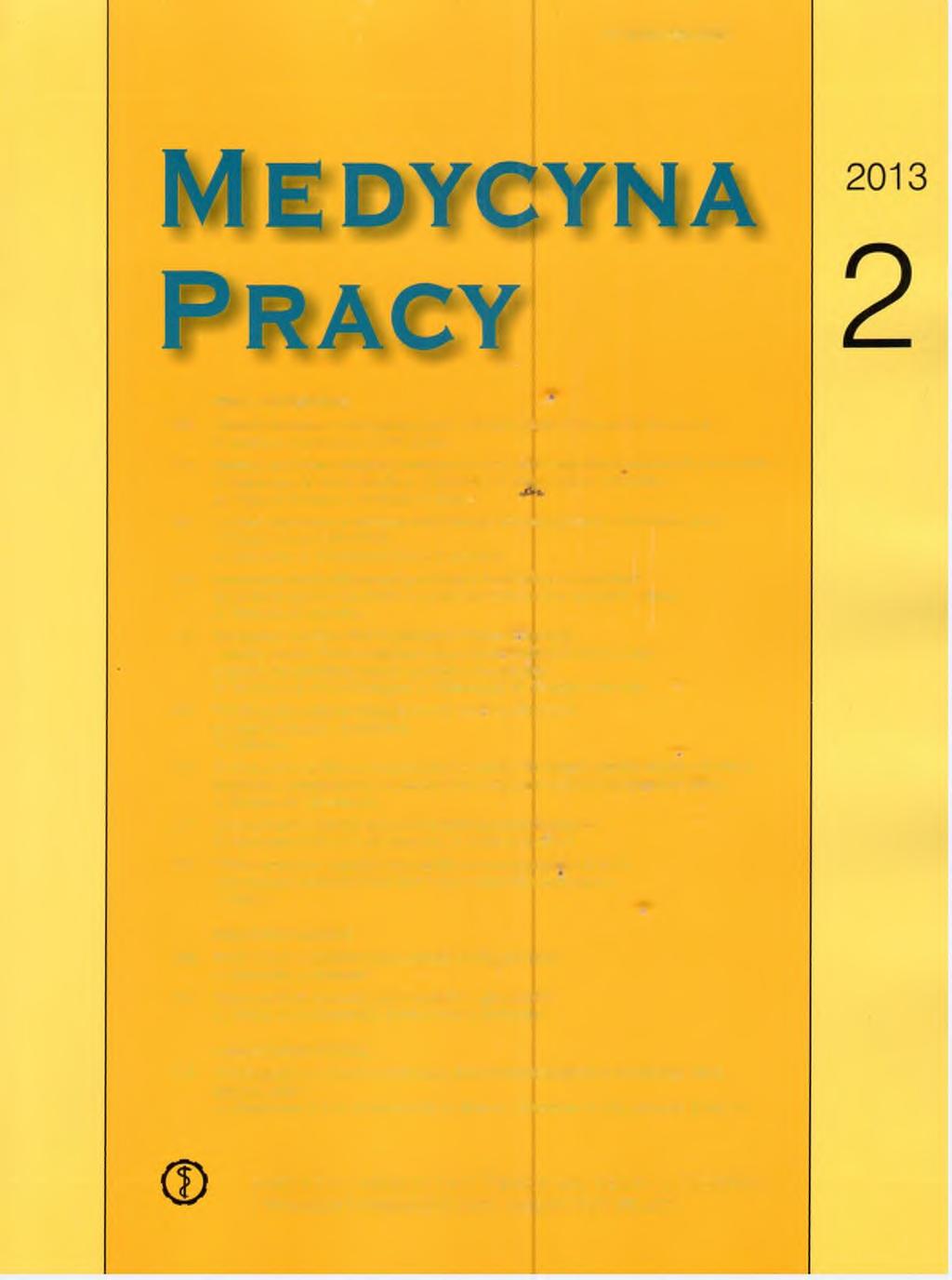 PL ISSN 0465-5893 161 Choroby zawodowe wśród pracujących w różnych gałęziach gospodarki narodowej N. Szeszenia-Dąbrowska, U.
