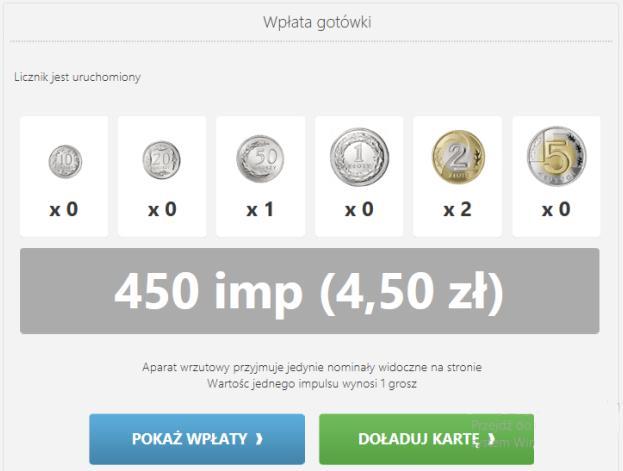 Przejście do modułu wpłaty gotówki (Rys. 17) automatycznie uruchamia licznik i pozwala na doładowanie impulsów poprzez wrzucenie monet. Rys 17. Moduł wpłaty gotówki.