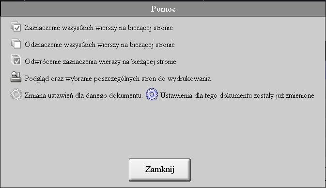 wszystkich wybranych dokumentów do druku. Za pomocą przycisku rozpoczyna drukowanie wybranych plików Rys 55.