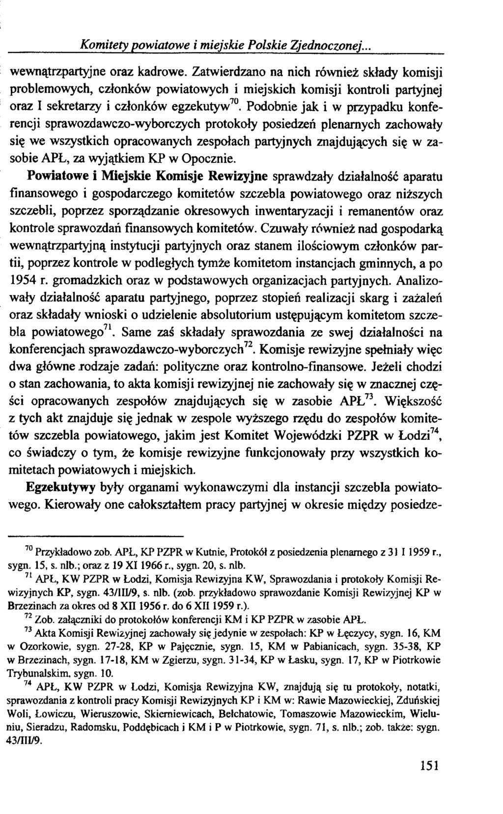Komitety powiatowe i miejskie Polskie Zjednoczonej... wewnątrzpartyjne oraz kadrowe.