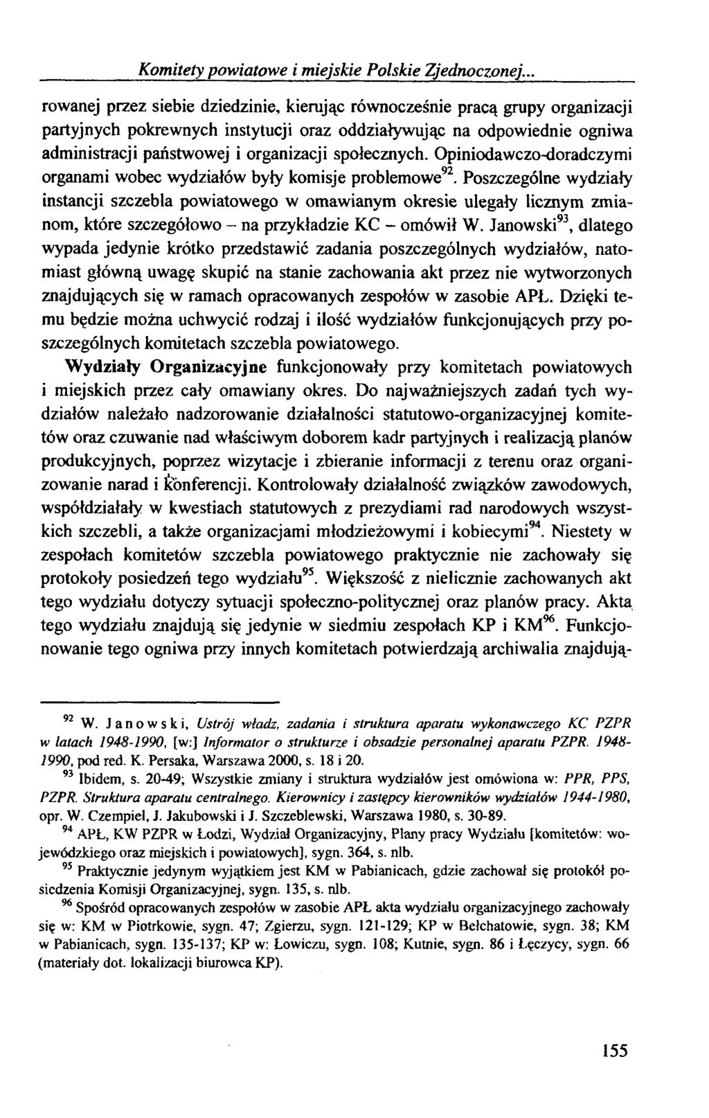 Komitety powiatowe i miejskie Polskie Zjednoczonej.