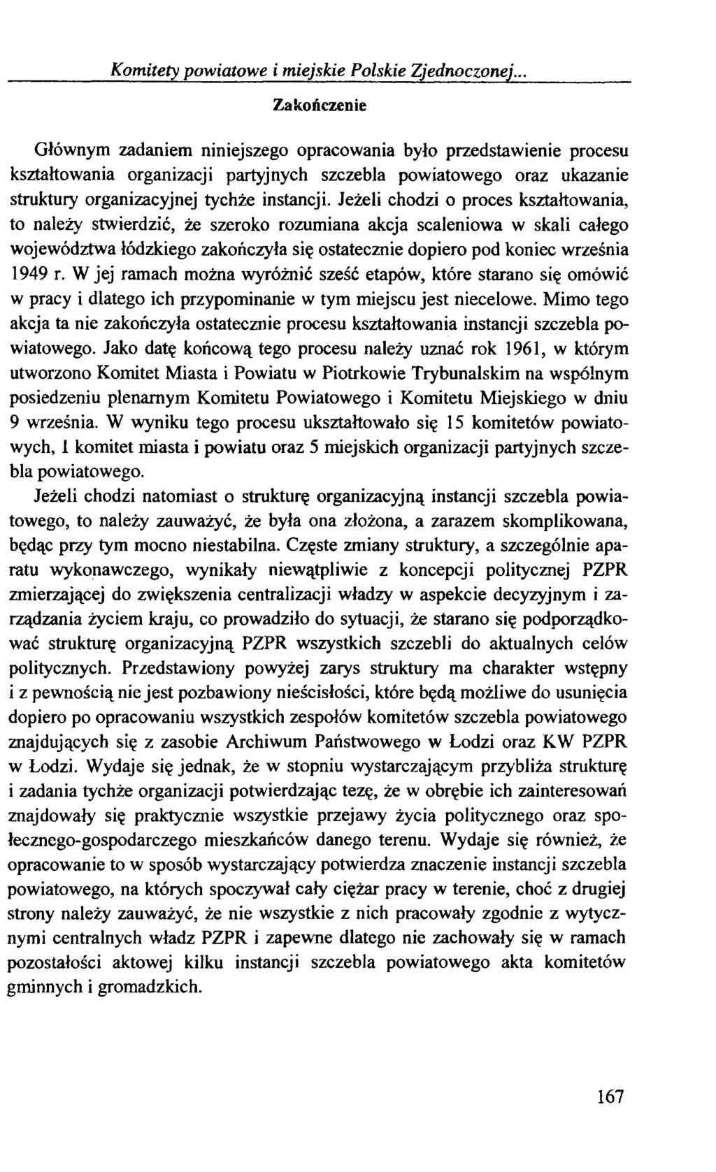 Komitety powiatowe i miejskie Polskie Zjednoczonej.