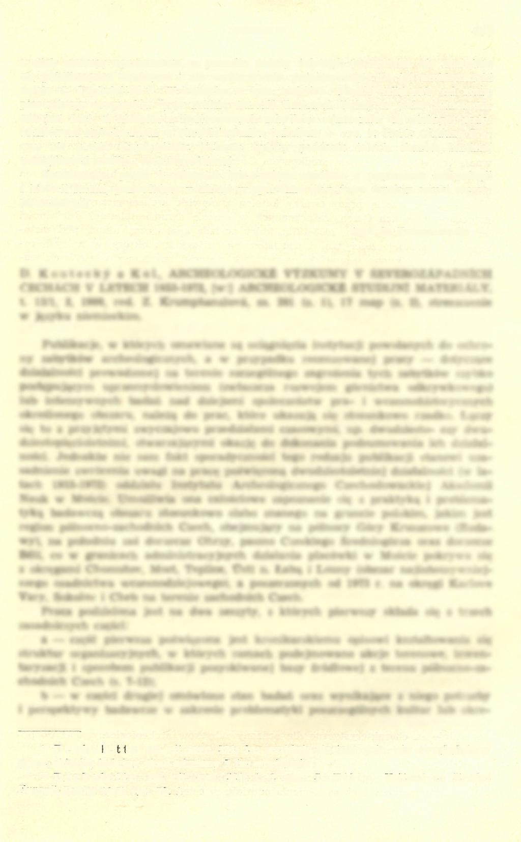 RECENZJE 443 z nich cechują uproszczenia, a ponadto należy żałować, że autorka nie posłużyła się publikacjami starszymi i nie wykorzystała podstawowego dla tej problematyki dzieła J. Dèchelette'a 19.