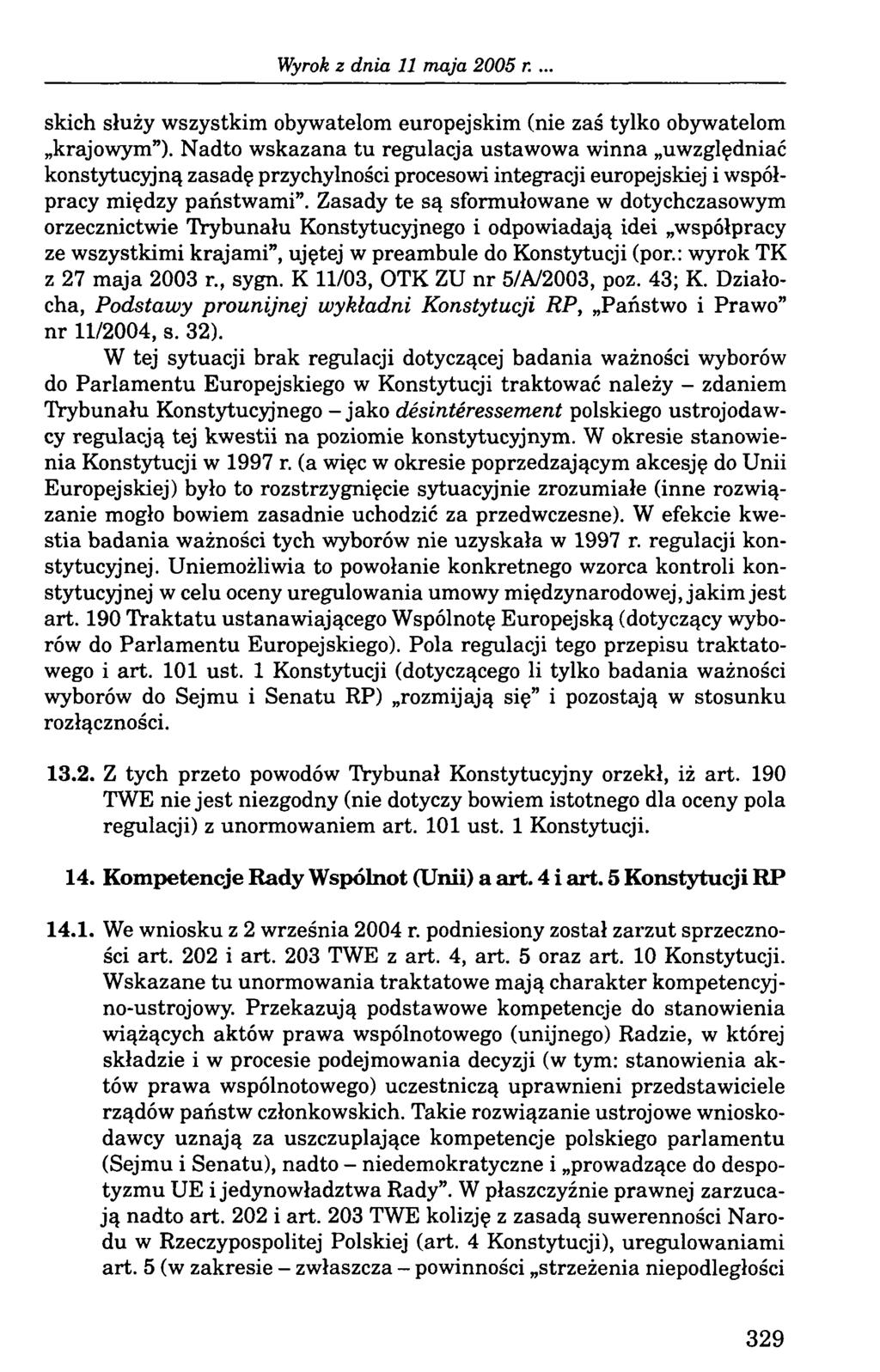 skich służy wszystkim obywatelom europejskim (nie zaś tylko obywatelom krajowym ).