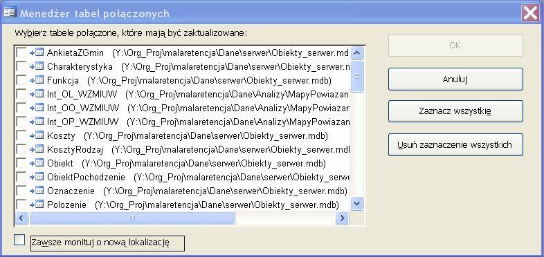 Okno to pokazuje zapamiętane lokalizacje tabel, pozwala na zaznaczenie i zaktualizowanie lokalizacji wszystkich lub wybranych tabel.