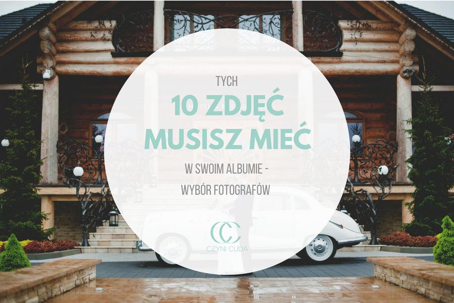 Tych 10 zdjęć musisz mieć w swoim albumie Dzisiaj oddajemy głos dwójce cudownych fotografów. Są zdolni, są wspaniałymi ludźmi i są naszymi przyjaciółmi, którzy bardzo nas dopingują!