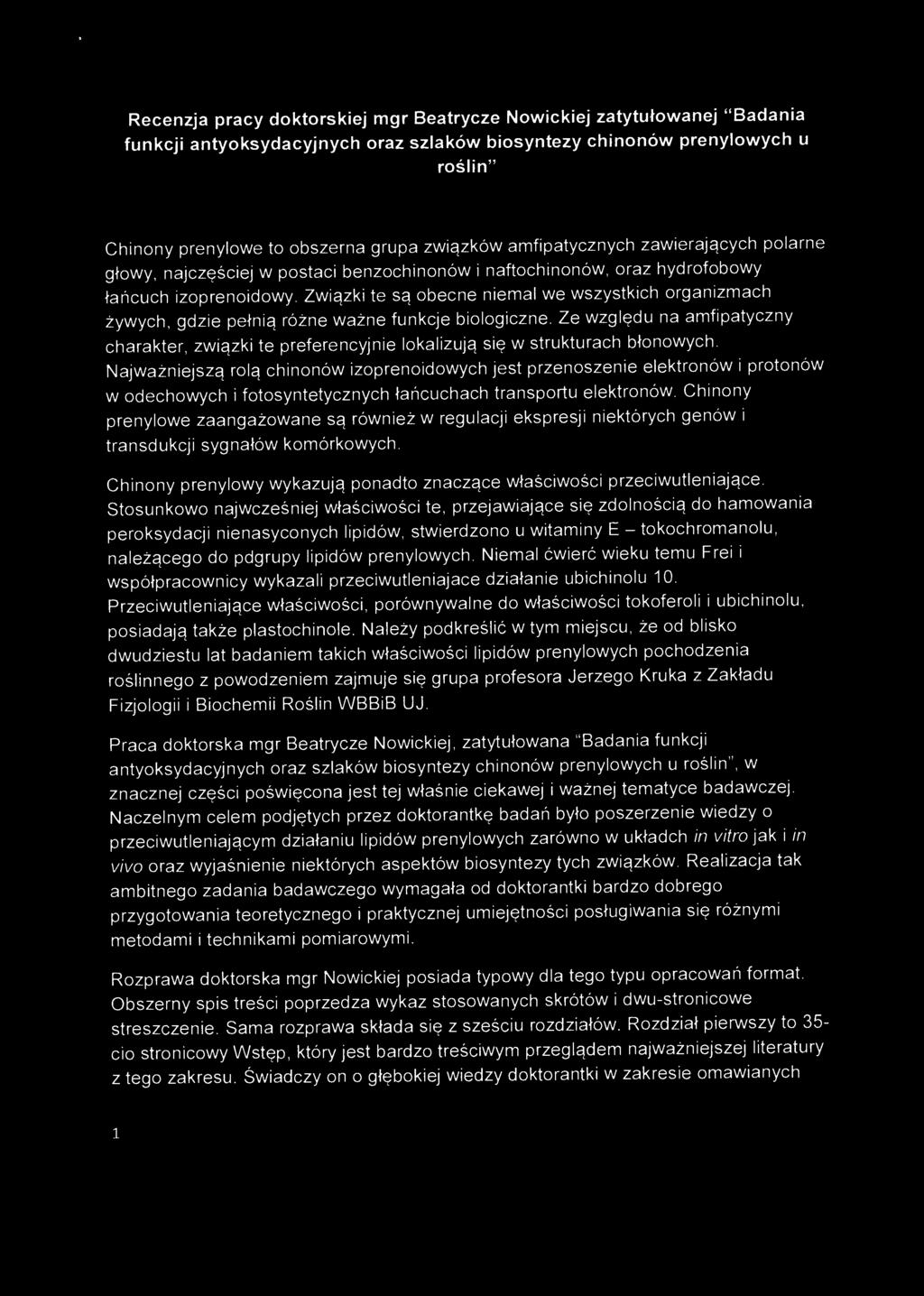 Związki te są obecne niemal we wszystkich organizmach żywych, gdzie pełnią różne ważne funkcje biologiczne.