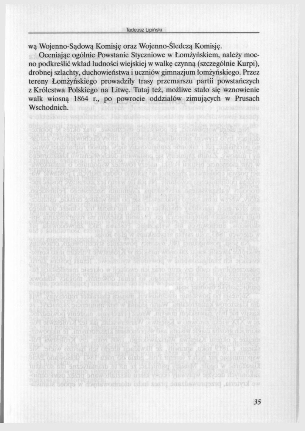 wą Wojenno-Sądową Komisję oraz Wojenno-Śledczą Komisję.