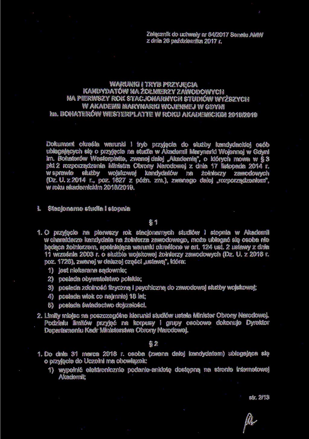 Załącznik do uchwały nr 64/2017 Senatu AMW z dnia 26 października 2017 r.