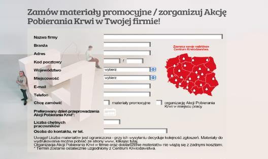 pobierania krwi, wypełnione formularze trafiają do odpowiednich Regionalnych Centrów Krwiodawstwa i Krwiolecznictwa (zaznaczając na interaktywnej mapie najbliższe Centrum) zgodnie z