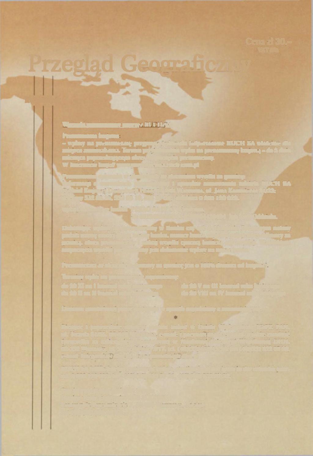 Cena zł 3 0, VAT 0% Przegląd Geograficzny Kwartalnik Wamnlfl prenumeraty pvprzci RUCHJłA Prenumerata krajowa - wpłaty na prenumeratv przyjmuj«} jednostki kolportażowe RUCH SA właściwe dla miejsca